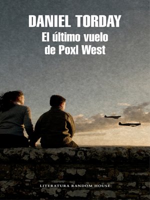 cover image of El último vuelo de Poxl West